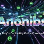 Anonibs: Why They’re Captivating Online Communities