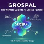 Grospal: The Ultimate Guide to Its Unique Features